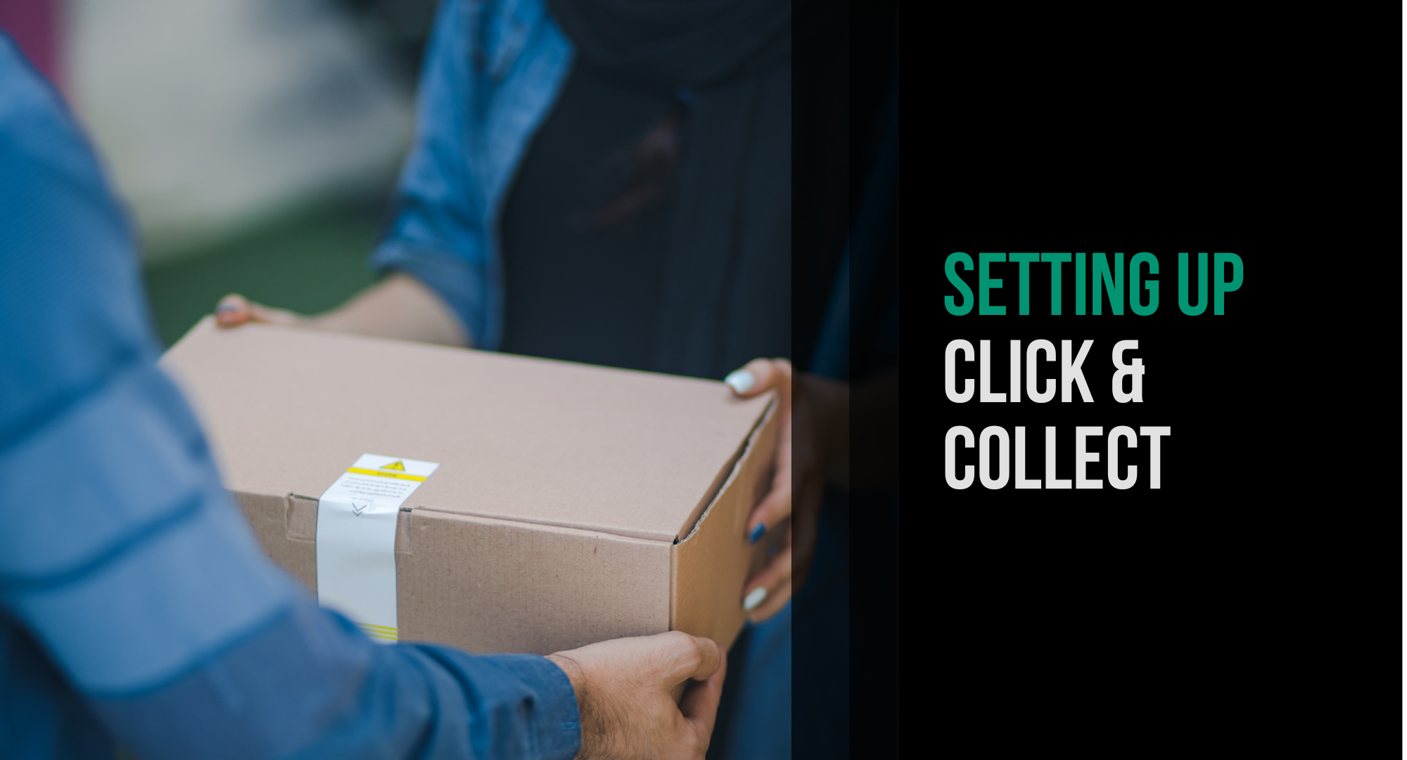 Setting up click and collect for ecommerce