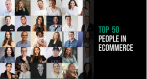 Top 50 People in E-Commerce 2023